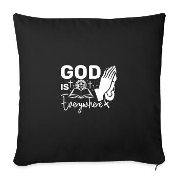 God is everywhere - Sofa pillowcase 17,3'' x 17,3'' (45 x 45 cm) - black - Front