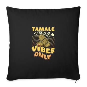 Tamale ne fait que des vibrations - Housse de coussin décorative 45 x 45 cm - noir - Devant