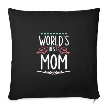 World´s Best Mom Muttertagsgeschenk Mami Mama Mom - Sofakissenbezug 45 x 45 cm - Schwarz - Vorne