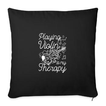 Playing violin is my therapy - Sofa pillowcase 17,3'' x 17,3'' (45 x 45 cm) - black - Front