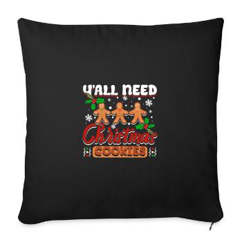 Vous avez tous besoin de biscuits de Noël - Housse de coussin décorative 45 x 45 cm - noir - Devant
