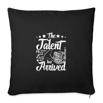 French horn player, the talent has arrived - Sofa pillowcase 17,3'' x 17,3'' (45 x 45 cm) - black - Front