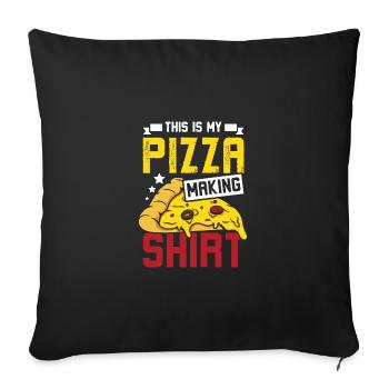 This is my pizza making - Sofa pillowcase 17,3'' x 17,3'' (45 x 45 cm) - black - Front
