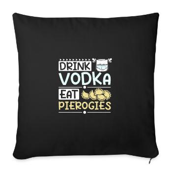 Boire de la vodka, manger des pierogies - Housse de coussin décorative 45 x 45 cm - noir - Devant