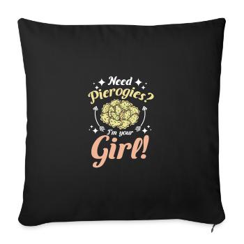 Pierogi making, Need pierogi? I'm your girl! - Sofa pillowcase 17,3'' x 17,3'' (45 x 45 cm) - black - Front
