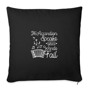 My accordion speaks when words fail - Sofa pillowcase 17,3'' x 17,3'' (45 x 45 cm) - black - Front