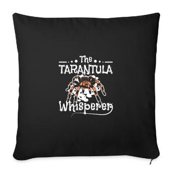 The spider tarantula whisperer - Sofa pillowcase 17,3'' x 17,3'' (45 x 45 cm) - black - Front