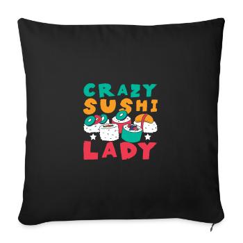 Crazy sushi lady - Sofa pillowcase 17,3'' x 17,3'' (45 x 45 cm) - black - Front