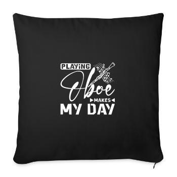 Playing Oboe makes my day - Sofa pillowcase 17,3'' x 17,3'' (45 x 45 cm) - black - Front