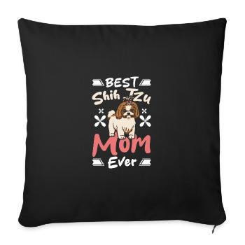 Best Shih Tzu Mom Ever - Sofa pillowcase 17,3'' x 17,3'' (45 x 45 cm) - black - Front