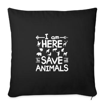 Je suis ici pour sauver tous les animaux - Housse de coussin décorative 45 x 45 cm - noir - Devant