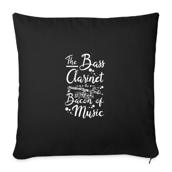 The bass clarinet is the bacon of music - Sofa pillowcase 17,3'' x 17,3'' (45 x 45 cm) - black - Front
