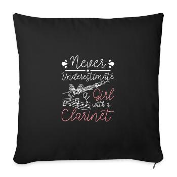 Ne sous-estimez jamais une fille avec une clarinette - Housse de coussin décorative 45 x 45 cm - noir - Devant