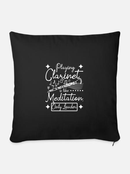 Playing clarinet is like meditation only louder - Sofakissenbezug 45 x 45 cm - Schwarz