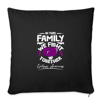 In this family we fight together - Sofakissenbezug 45 x 45 cm - Schwarz - Vorne