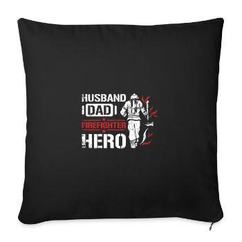 Husband dad firefighter hero - Sofa pillowcase 17,3'' x 17,3'' (45 x 45 cm) - black - Front