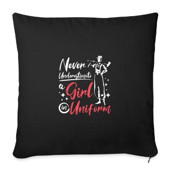 Never underestimate a girl in uniform - Sofa pillowcase 17,3'' x 17,3'' (45 x 45 cm) - black - Front
