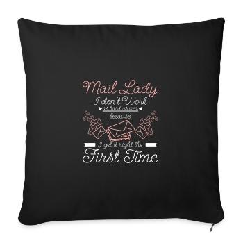 Drôle de dame du courrier, je réussis du premier coup - Housse de coussin décorative 45 x 45 cm - noir - Devant