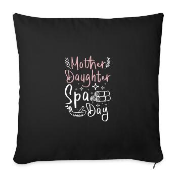 Maman Mère Fille Journée Spa - Housse de coussin décorative 45 x 45 cm - noir - Devant