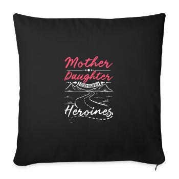Héroïnes de l’autoroute Mère Fille - Housse de coussin décorative 45 x 45 cm - noir - Devant