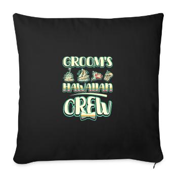 Groomsmen Groom's hawaiian crew - Sofa pillowcase 17,3'' x 17,3'' (45 x 45 cm) - black - Front