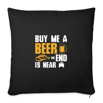 Groomsmen buy me a beer the end is near - Sofa pillowcase 17,3'' x 17,3'' (45 x 45 cm) - black - Front