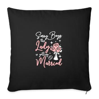 Team Bride This lady Is Getting Married - Sofa pillowcase 17,3'' x 17,3'' (45 x 45 cm) - black - Front