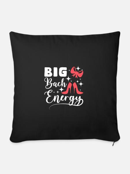 Bachelorette Bride Big Bach Energy - Sofakissenbezug 45 x 45 cm - Schwarz