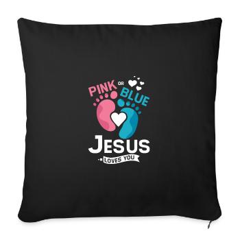 Pink or blue jesus loves you Gender Reveal - Sofakissenbezug 45 x 45 cm - Schwarz - Vorne