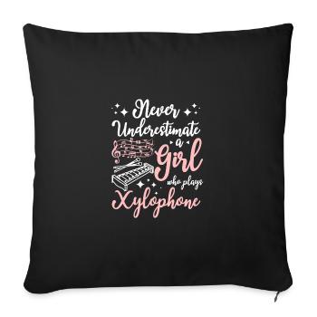 Never underestimate a girl who plays xylophone - Sofa pillowcase 17,3'' x 17,3'' (45 x 45 cm) - black - Front