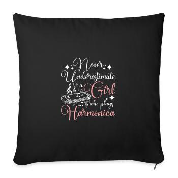 Never underestimate a girl who plays harmonica - Sofa pillowcase 17,3'' x 17,3'' (45 x 45 cm) - black - Front