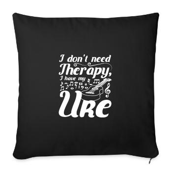 Je n’ai pas besoin de thérapie, j’ai mon uke - Housse de coussin décorative 45 x 45 cm - noir - Devant