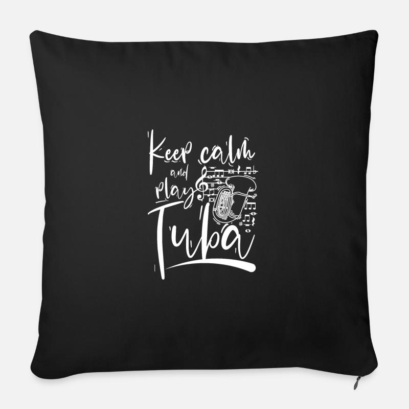 Keep calm and play tuba - Sofakissenbezug 45 x 45 cm - Schwarz