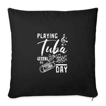 Jouer du tuba fait ma journée - Housse de coussin décorative 45 x 45 cm - noir - Devant