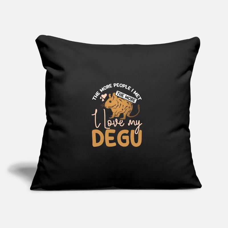 Plus je rencontrais de gens, plus j’aime mon octodon Housse de coussin décorative 45 x 45 cm