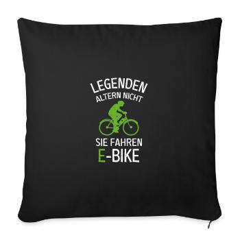 Legends don't age, they ride e-bikes - Sofa pillowcase 17,3'' x 17,3'' (45 x 45 cm) - black - Front