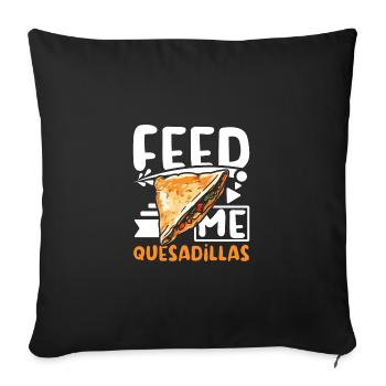 Feed me Quesadillas - Sofa pillowcase 17,3'' x 17,3'' (45 x 45 cm) - black - Front