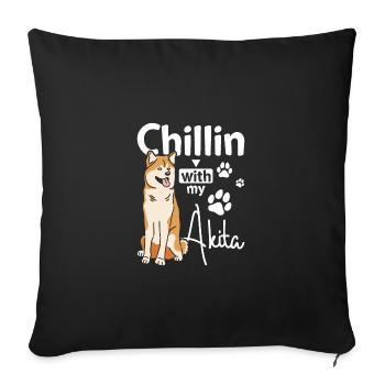Chillin with my Akita - Sofa pillowcase 17,3'' x 17,3'' (45 x 45 cm) - black - Front