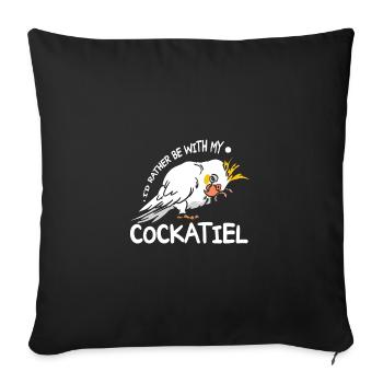 Je préfère être avec mon calopsitte - Housse de coussin décorative 45 x 45 cm - noir - Devant