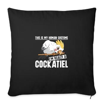 C’est mon costume humain, je suis vraiment un Cockatiel - Housse de coussin décorative 45 x 45 cm - noir - Devant