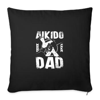 Father's day Papa Aikido Dad - Sofa pillowcase 17,3'' x 17,3'' (45 x 45 cm) - black - Front