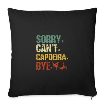 Désolé, je ne peux pas capoeira Bye - Housse de coussin décorative 45 x 45 cm - noir - Devant