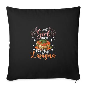 This girl makes the best lasagna - Sofa pillowcase 17,3'' x 17,3'' (45 x 45 cm) - black - Front
