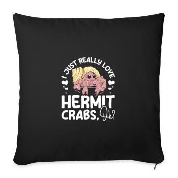 J’aime vraiment les bernard-l’ermite, d’OK ? - Housse de coussin décorative 45 x 45 cm - noir - Devant