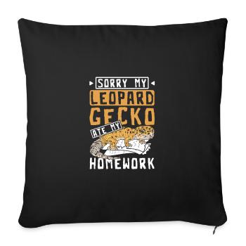 Sorry my leopard gecko ate my homework - Sofa pillowcase 17,3'' x 17,3'' (45 x 45 cm) - black - Front
