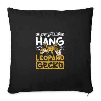 Just want to hang with my leopard gecko - Sofa pillowcase 17,3'' x 17,3'' (45 x 45 cm) - black - Front