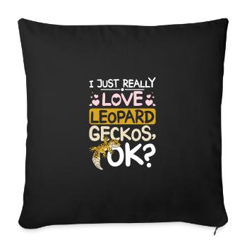 I just really love leopard geckos ok? - Sofa pillowcase 17,3'' x 17,3'' (45 x 45 cm) - black - Front