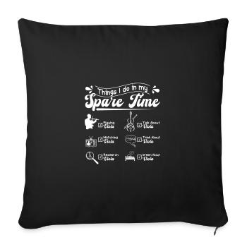 Things I do in my spare time playing viola - Sofa pillowcase 17,3'' x 17,3'' (45 x 45 cm) - black - Front