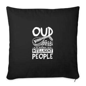 Oud the instrument for intelligent people - Sofa pillowcase 17,3'' x 17,3'' (45 x 45 cm) - black - Front
