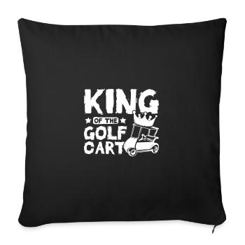 King of the golf cart - Sofa pillowcase 17,3'' x 17,3'' (45 x 45 cm) - black - Front